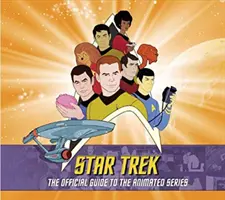 Star Trek: Oficiální průvodce animovaným seriálem - Star Trek: The Official Guide to the Animated Series