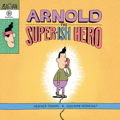 Arnold, superhrdina - Arnold the Super-Ish Hero