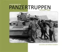Fotografie z Panzertruppen - První léta - Fotos from the Panzertruppen - The Early Years