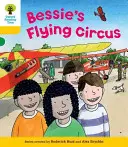 Oxford Reading Tree: Úroveň 5: Dekódovat a rozvíjet: Bessieho létající cirkus - Oxford Reading Tree: Level 5: Decode and Develop Bessie's Flying Circus