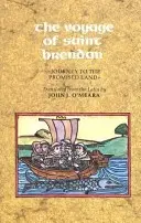 Cesta svatého Brendana: Cesta do země zaslíbené - The Voyage of Saint Brendan: Journey to the Promised Land