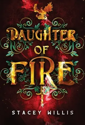 Dcera ohně - Daughter of Fire