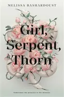 Dívka, had, trn - Girl, Serpent, Thorn
