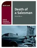 Oxford Literature Companions: Smrt obchodního cestujícího - Oxford Literature Companions: Death of a Salesman