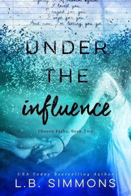 Pod vlivem, 2 - Under the Influence, 2