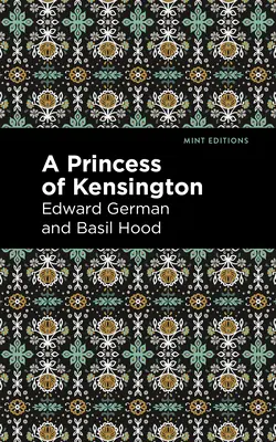 Princezna z Kensingtonu - A Princess of Kensington
