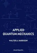 Aplikovaná kvantová mechanika - Applied Quantum Mechanics