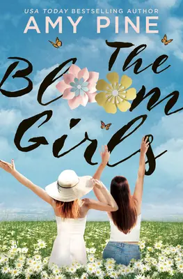Rozkvetlé dívky - The Bloom Girls