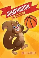 Jumpington, Veverka - Jumpington, The Squirrel