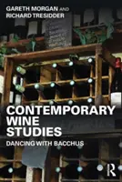 Současná vinařská studia: Tanec s Bakchem - Contemporary Wine Studies: Dancing with Bacchus