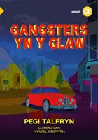 Cyfres Amdani: Gangsteři yn y Glaw - Cyfres Amdani: Gangsters yn y Glaw