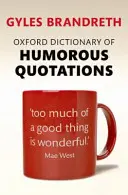 Oxfordský slovník humorných citátů - Oxford Dictionary of Humorous Quotations