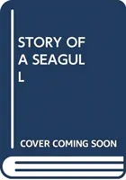 PŘÍBĚH RACKA - STORY OF A SEAGULL