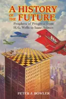 Historie budoucnosti - A History of the Future