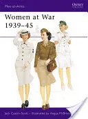 Ženy ve válce 1939-45 - Women at War, 1939-45