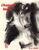 Uhlíkové akty - Charcoal Nudes