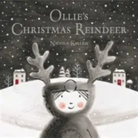 Ollieho vánoční sobi - Ollie's Christmas Reindeer