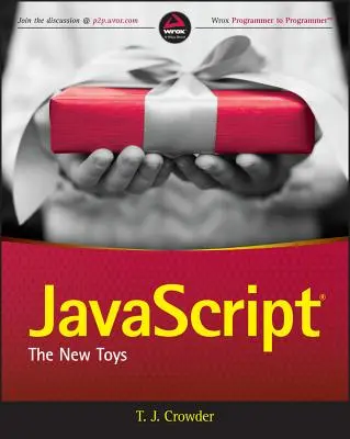 JavaScript: Nové hračky - JavaScript: The New Toys