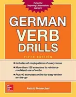 Cvičení na německá slovesa, páté vydání - German Verb Drills, Fifth Edition