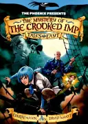 Phoenix představuje: Záhada křivého impu - Phoenix Presents: Mystery of the Crooked Imp