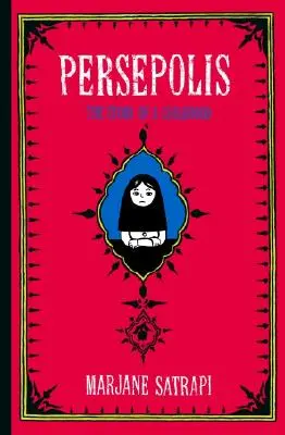 Persepolis: Příběh o návratu: Příběh dětství - Persepolis: The Story of a Childhood