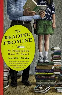 Příslib čtení: Můj otec a knihy, které jsme spolu sdíleli - The Reading Promise: My Father and the Books We Shared