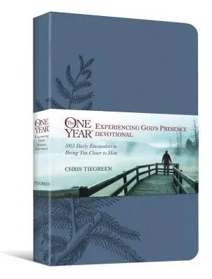 The One Year Experiencing God's Presence Devotional: 365 Daily Encounters to Bring You Closer to Him (Devocionál na jeden rok prožívání Boží přítomnosti: 365 každodenních setkání, která vás k němu přiblíží) - The One Year Experiencing God's Presence Devotional: 365 Daily Encounters to Bring You Closer to Him