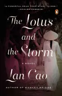 Lotos a bouře - The Lotus and the Storm