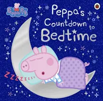 Prasátko Peppa: Peppa odpočítává čas do postele - Peppa Pig: Peppa's Countdown to Bedtime
