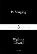 Kvílení duchů - Wailing Ghosts