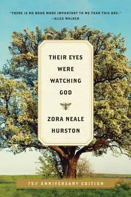 Jejich oči se dívaly na Boha - Their Eyes Were Watching God