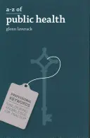 A-Z veřejného zdraví - A-Z of Public Health
