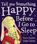 Řekni mi něco veselého, než půjdu spát - Tell Me Something Happy Before I Go To Sleep
