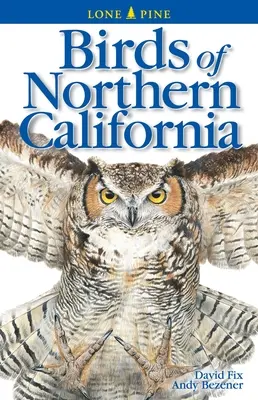 Ptáci severní Kalifornie - Birds of Northern California