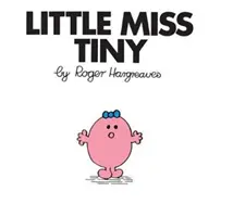 Malá slečna Tiny - Little Miss Tiny