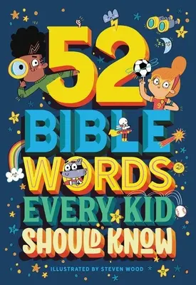 52 biblických slov, která by mělo znát každé dítě - 52 Bible Words Every Kid Should Know