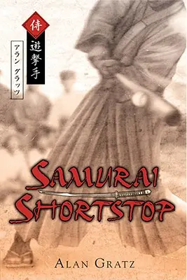 Samurajský shortstop - Samurai Shortstop