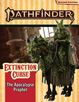 Pathfinder Adventure Path: Prorok apokalypsy (Prokletí vymírání 6 z 6) (P2) - Pathfinder Adventure Path: The Apocalypse Prophet (Extinction Curse 6 of 6) (P2)