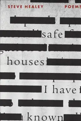Bezpečné domy, které jsem poznal - Safe Houses I Have Known