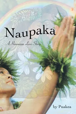 Naupaka: Havajský milostný příběh - Naupaka: A Hawaiian Love Story