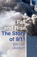 Pád a vzestup: Příběh 11. září - Fall and Rise: The Story of 9/11