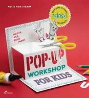 Pop-Up dílna pro děti: Skládání, stříhání, malování a lepení - Pop-Up Workshop for Kids: Fold, Cut, Paint and Glue