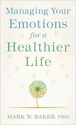 Zvládání emocí pro zdravější život - Managing Your Emotions for a Healthier Life