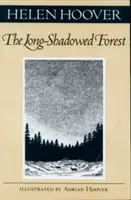 Dlouhý stín lesa - Long-Shadowed Forest