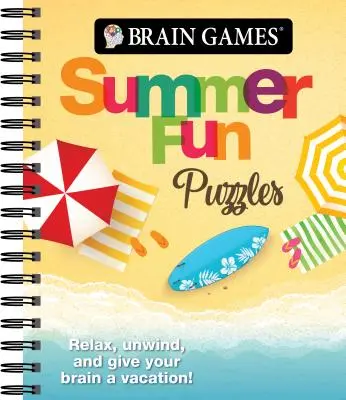 Hry na mozek - Letní zábavné hádanky: Odpočiňte si, uvolněte se a dopřejte mozku dovolenou - zábavné hry pro děti - Brain Games - Summer Fun Puzzles: Relax, Unwind, and Give Your Brain a Vacation
