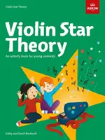 Houslová hvězdná teorie - Kniha aktivit pro mladé houslisty - Violin Star Theory - An activity book for young violinists
