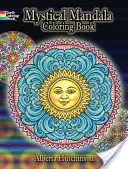 Mystické mandaly Omalovánky - Mystical Mandala Coloring Book