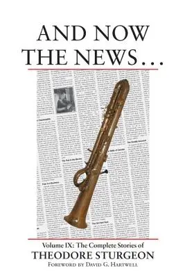 A nyní novinky... - And Now the News...