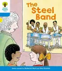 Oxford Reading Tree: Level 3: First Sentences: Ocelová kapela - Oxford Reading Tree: Level 3: First Sentences: The Steel Band