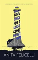 Milostné písně pro ztracený kontinent - Love Songs for a Lost Continent